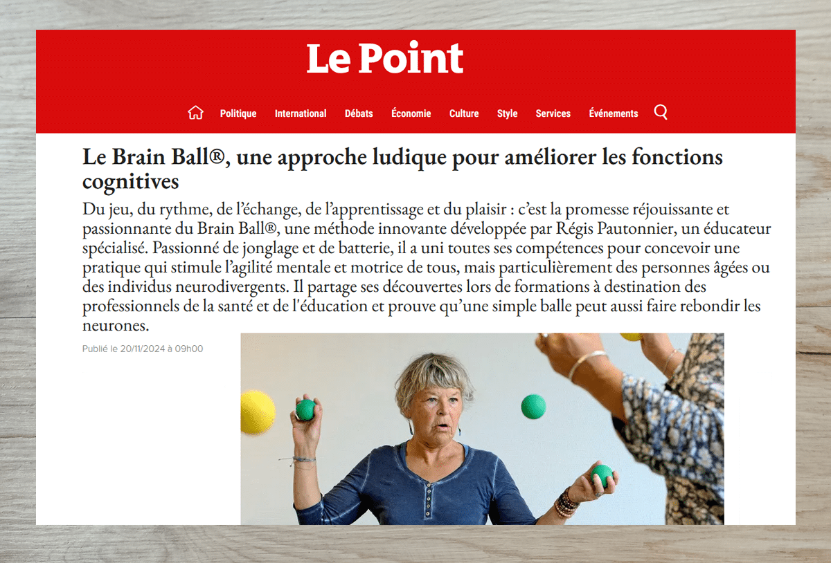 Le Point - Reportage sur le Brain Ball approche ludique pour améliorer les fonctions cognitives 2024