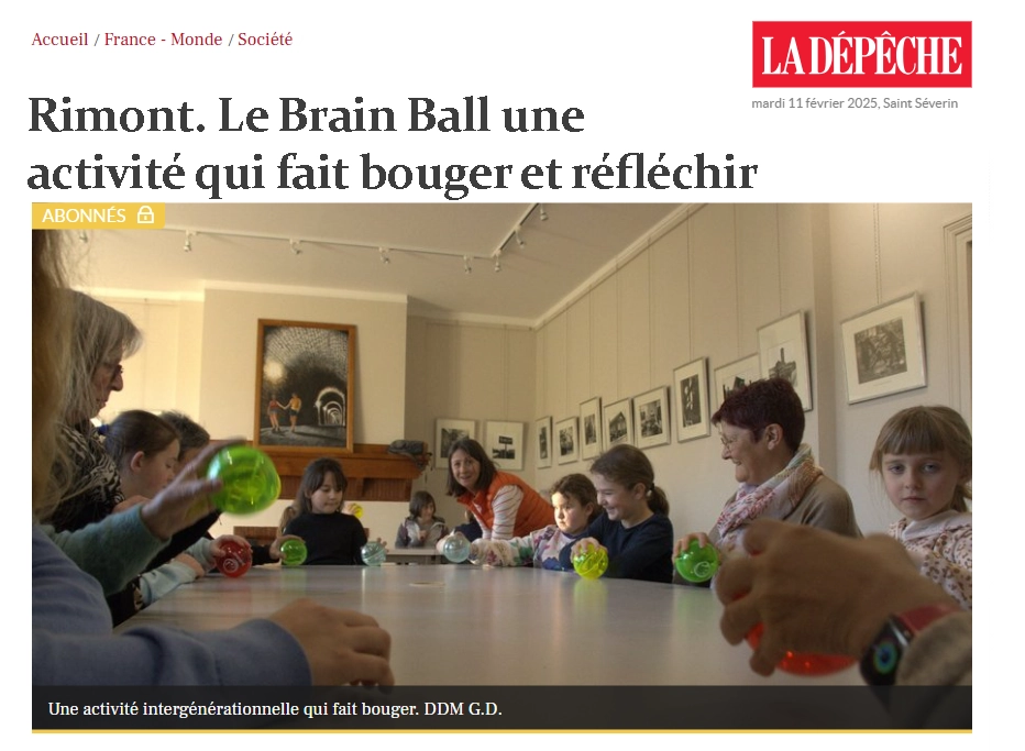 Le Brain Ball une activité intergénérationnelle mise à l'honneur dans La Depeche extrait