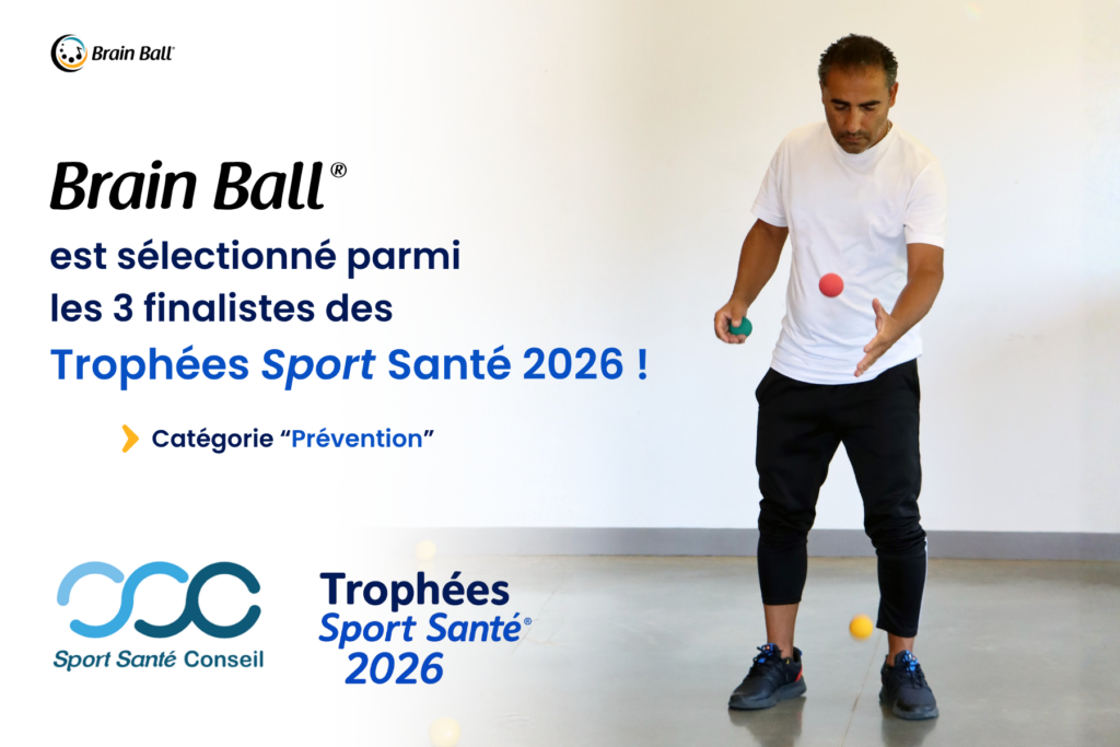 Brain Ball® sélectionné aux Trophées Sport Santé 2026 en catégorie Prévention, organisés par Sport Santé Conseil